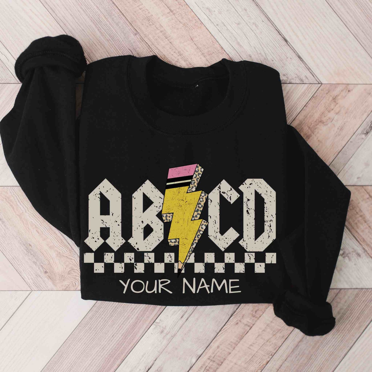 ABCD Rock 'n' Roll Personalized Teacher Sweatshirt