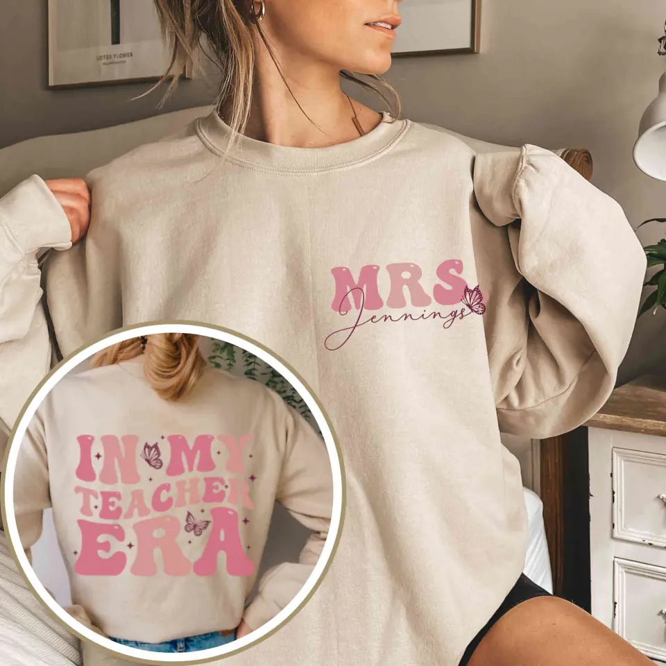 In My Teacher Era Personalized Swiftie Sweatshirt
