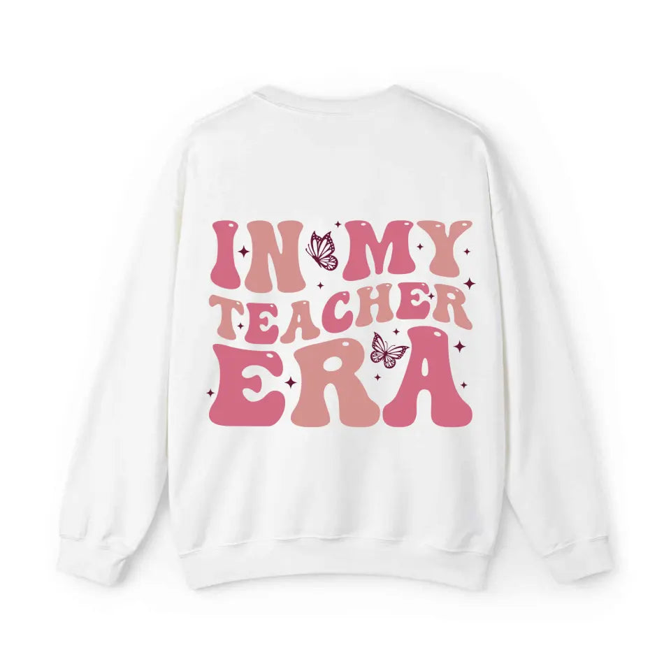 In My Teacher Era Personalized Swiftie Sweatshirt