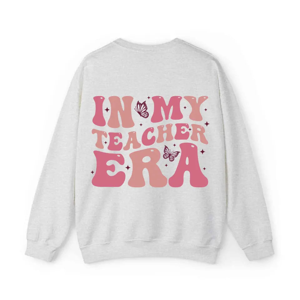 In My Teacher Era Personalized Swiftie Sweatshirt
